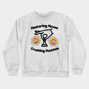 Mastering Moves Crushing Punches Chess Boxing Crewneck Sweatshirt